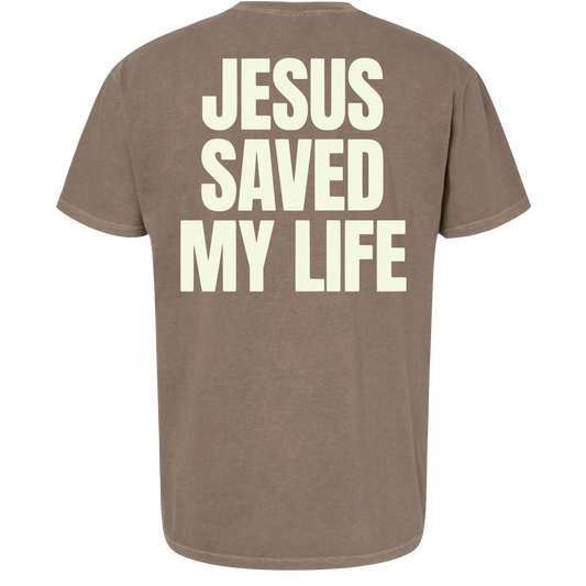 JESUS SAVED MY LIFE TEE