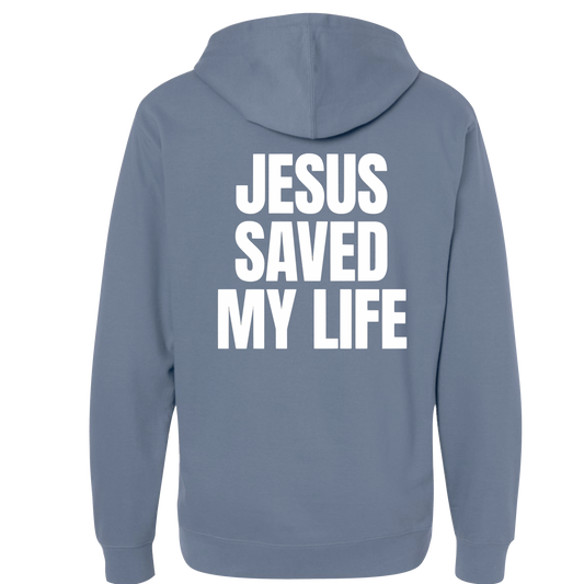 JESUS SAVED MY LIFE HOODIE